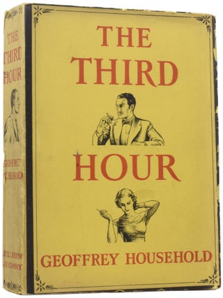 Item #59724 The Third Hour. Geoffrey HOUSEHOLD