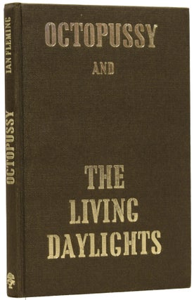 Octopussy and the Living Daylights.