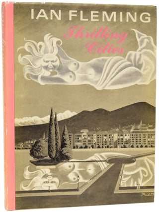 Item #62881 Thrilling Cities. Ian Lancaster FLEMING