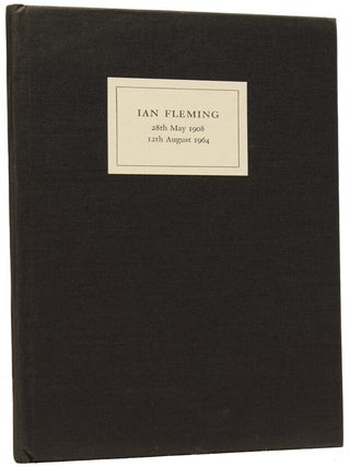 Ian Fleming 28th May 1908 - 12th August 1964. An Address Given at the Memorial Service.