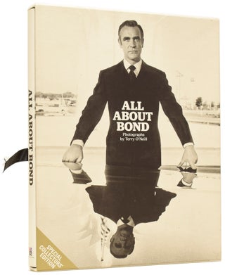 Item #63133 All About Bond. Terry O'NEILL, photographer, Deborah MOORE, Robin MORGAN