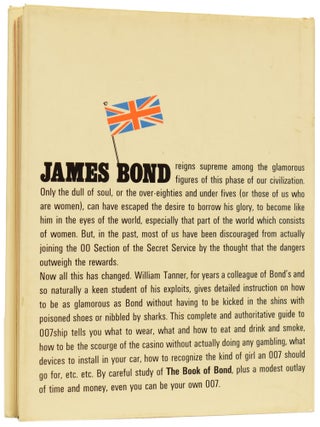 The Book Of Bond, Or Every Man His Own 007 (Writing as Bill Tanner).