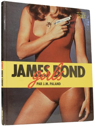 Item #64691 James Bond Girls. J. M PALAND