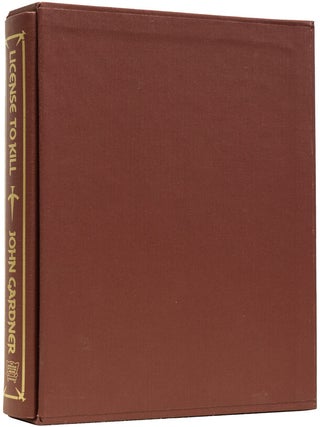 Item #64846 James Bond: Licence to Kill. Signed Limited Edition. Ian Fleming, John GARDNER