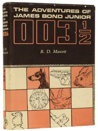 Item #64941 003½: The Adventures of James Bond Junior. R. D MASCOTT