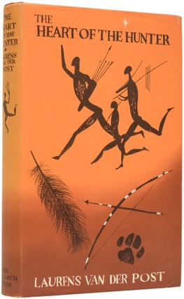 Item #64989 The Heart of the Hunter. Laurens Jan VAN DER POST