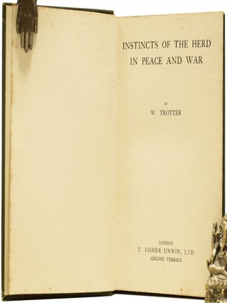 Instincts of the Herd in Peace and War.
