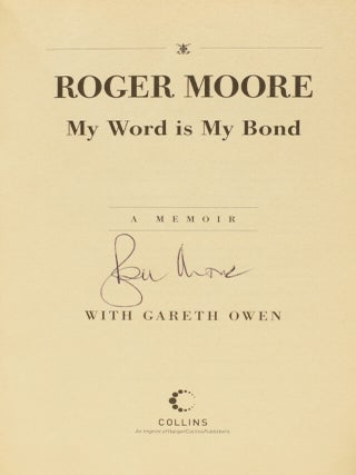 My Word is My Bond.
