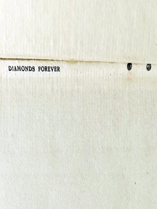 Diamonds are Forever.