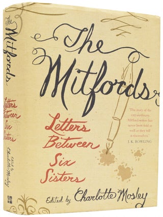 Item #65879 The Mitfords. Letters Between Six Sisters. Charlotte MOSLEY, born 1952