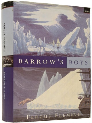 Item #66092 Barrow's Boys. Fergus FLEMING, born 1959