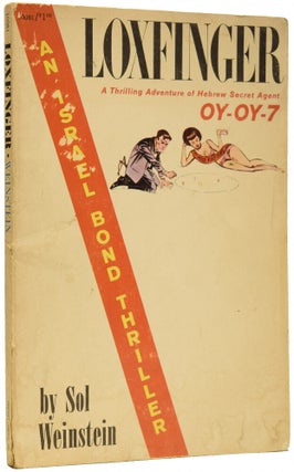 Item #66133 Loxfinger. A Thrilling Adventure of Hebrew Secret agent Oy-Oy-7. Ian Fleming /...