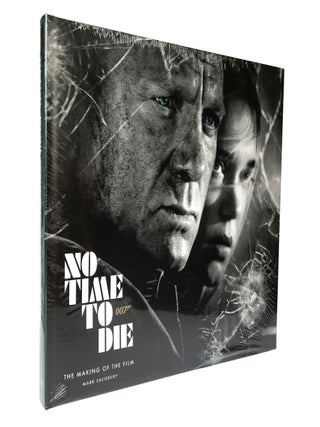 No Time To Die. The Making of the Film.