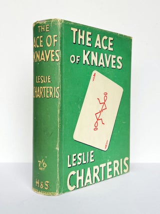 Item #66473 The Ace of Knaves (The Saint). Leslie CHARTERIS