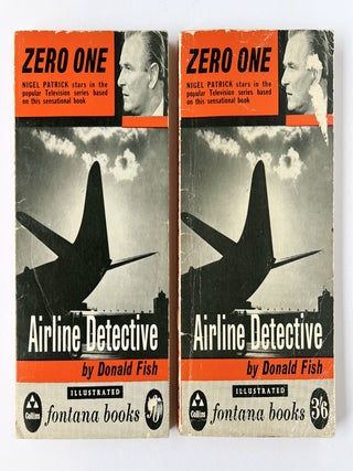 Item #66569 Airline Detective. The Fight Against International Air Crime. Introduced by Ian...