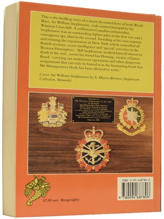 The Quiet Canadian. The Secret Service Story of Sir William Stephenson.