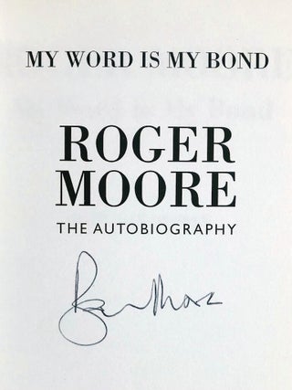 My Word is My Bond.