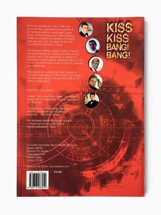 Kiss Kiss Bang Bang. The Unofficial James Bond Film Companion.