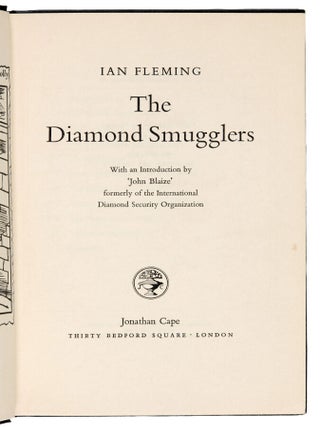 The Diamond Smugglers.