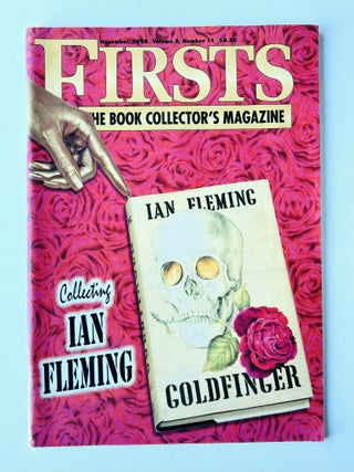 'The James Bond Books of Ian Fleming: A Descriptive Bibliography' appearing in 'Firsts magazine' Volume 8, Number 11.