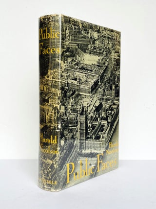 Item #67403 Public Faces. A Novel. Harold NICOLSON