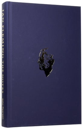 Ian Fleming: The Notes.