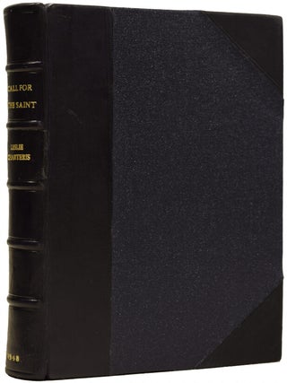 Item #67437 Call for the Saint. Leslie CHARTERIS