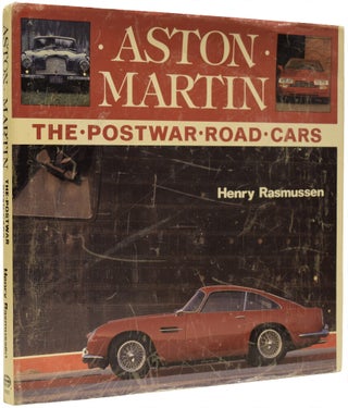 Item #67547 Aston Martin. The Postwar Road Cars. FLEMING / BONDIANA, Henry RASMUSSEN