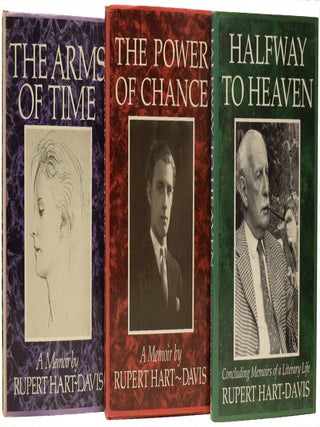 Item #67551 The Arms of Time, The Power of Chance, and Halfway To Heaven. A Memoir. Rupert...
