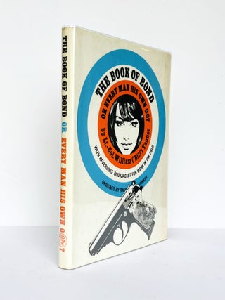 Item #67681 The Book Of Bond, Or Every Man His Own 007 (Writing as Bill Tanner). Kingsley AMIS,...
