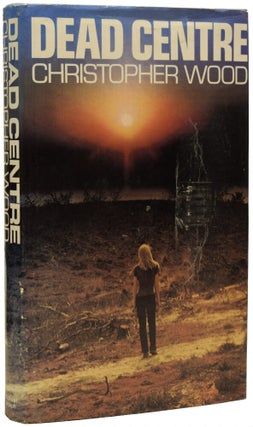 Item #67708 Dead Centre. Christopher WOOD