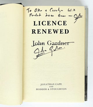 Item #67727 Licence Renewed. James Bond 007. Ian FLEMING, John GARDNER