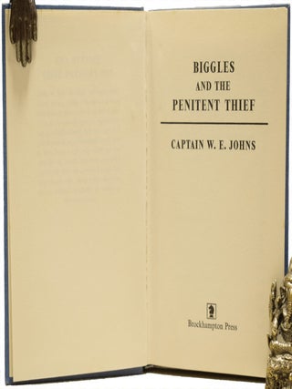Biggles & The Penitent Thief.