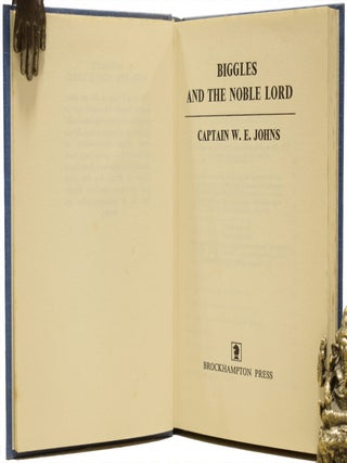 Biggles and the Noble Lord.