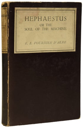 Item #67939 Hephaestus or the Soul of The Machine. James Bond source book, E. E. Fournier D'ALBE
