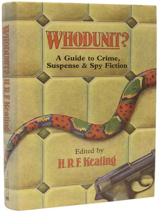 Item #67985 Whodunit? A Guide to Crime, Suspense & Spy Fiction. IAN FLEMING / BONDIANA, John...