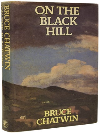 Item #68005 On the Black Hill. Bruce CHATWIN