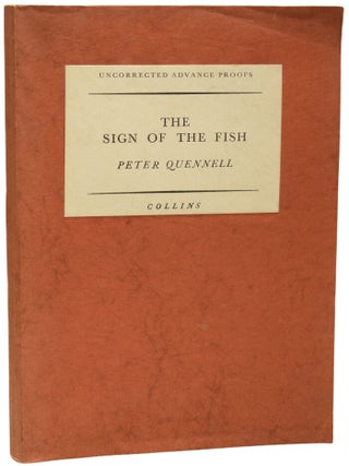 Item #68508 The Sign of The Fish. Peter QUENNELL, Sir
