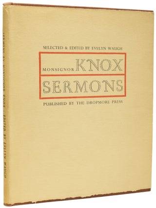 Item #68523 Monsignor Knox Sermons. Ian Fleming association, Ronald KNOX, Evelyn WAUGH
