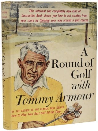 Item #69776 A Round of Golf with Tommy Armour. Ian Fleming / Bondiana, Tommy ARMOUR