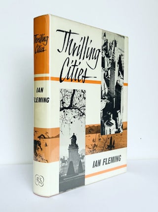 Item #69982 Thrilling Cities. Ian Lancaster FLEMING