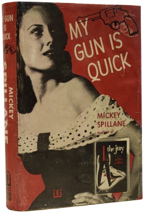 Item #69989 My Gun Is Quick. Mickey SPILLANE, Frank Morrison Spillane