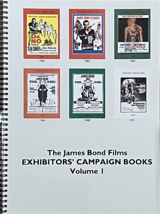 Item #70178 The James Bond Films: Exhibitor's Campaign Books (UK) Volumes 1 and 2. Graham RYE