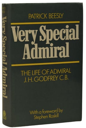 Item #70324 Very Special Admiral. The Life of Admiral J.H. Godfrey C.B. IAN FLEMING / BONDIANA,...