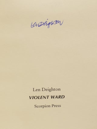 Violent Ward. With an Appreciation of Len Deighton by H.R.F. Keating.