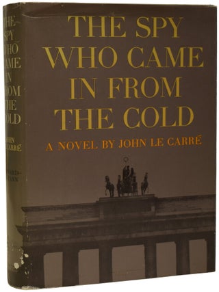 Item #70499 The Spy Who Came In From The Cold. John LE CARRÉ, born 1931, David John Moore...