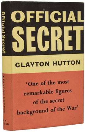 Item #71078 Official Secret. The Remarkable Story of Escape Aids - their Invention, Production -...