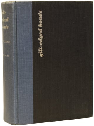 Gilt-Edged Bonds. With an Introduction by Paul Gallico.