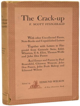 Item #71275 The Crack-Up. Ian Fleming / Bondiana, F. Scott FITZGERALD