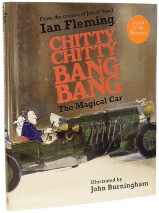Item #71425 Chitty Chitty Bang Bang. The Magical Car. Illustrated by John Burningham. Ian...